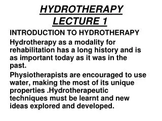 HYDROTHERAPY LECTURE 1