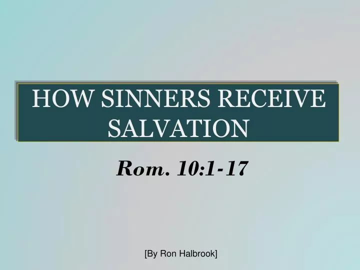 how sinners receive salvation