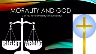 Morality And God