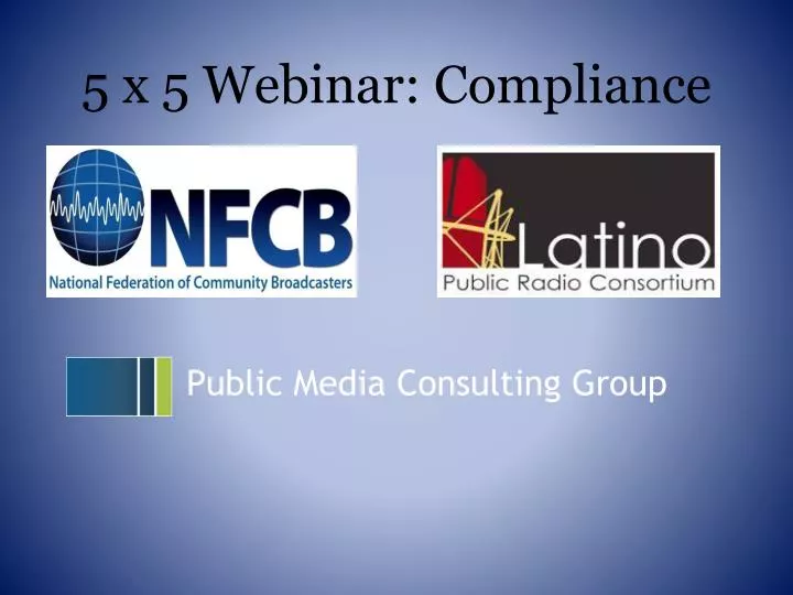 5 x 5 webinar compliance