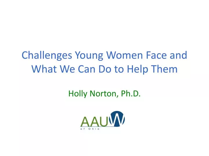 challenges young women face and what we can do to help them