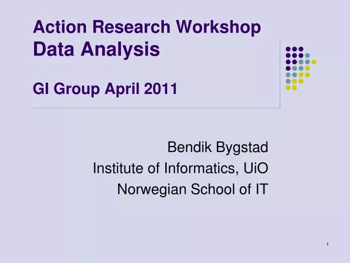 action research workshop data analysis gi group april 2011