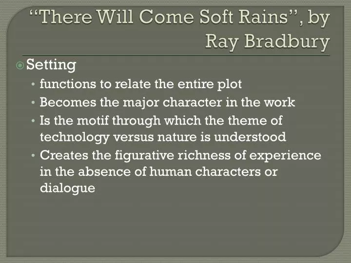 there will come soft rains by ray bradbury