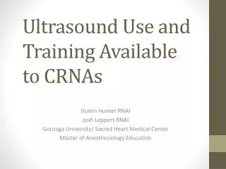 Ultrasound Use and Training Available to CRNAs