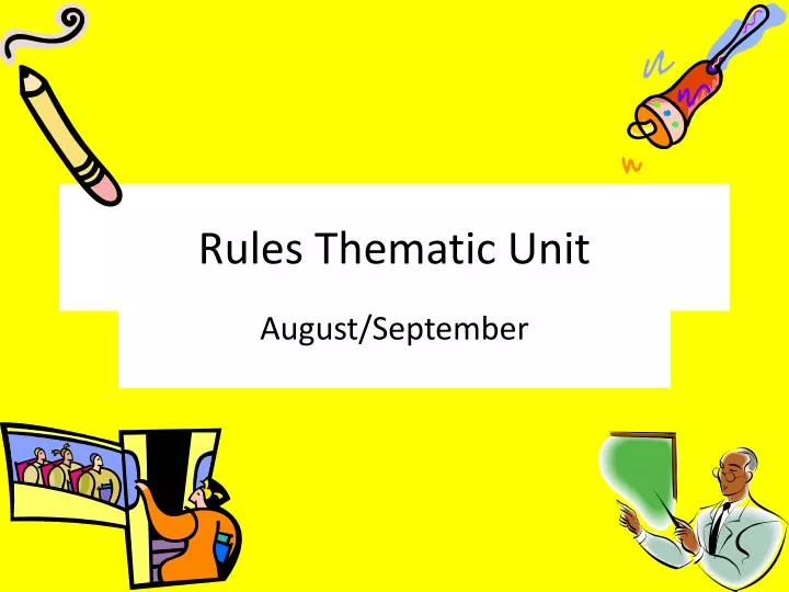 rules thematic unit