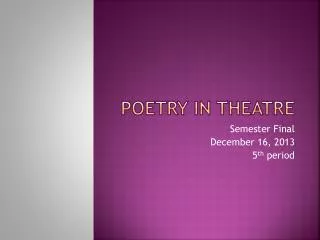 Poetry in Theatre