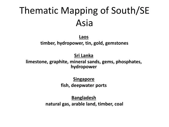 thematic mapping of south se asia