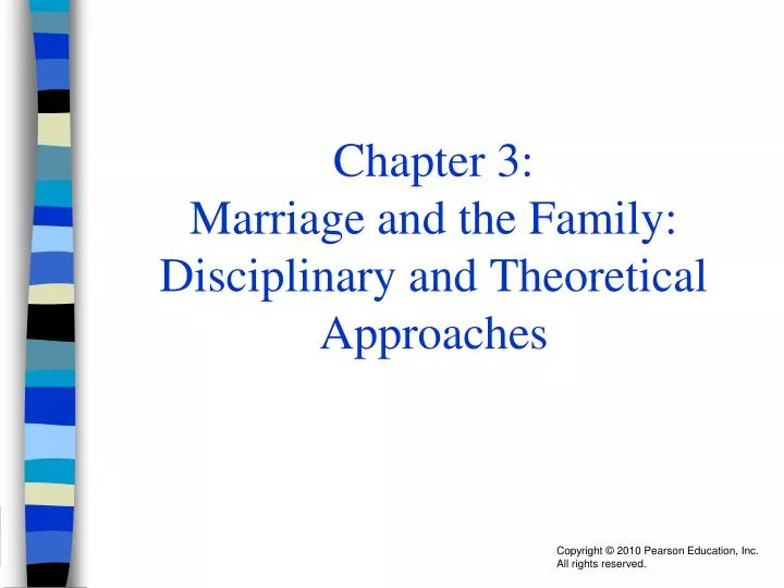 chapter 3 marriage and the family disciplinary and theoretical approaches