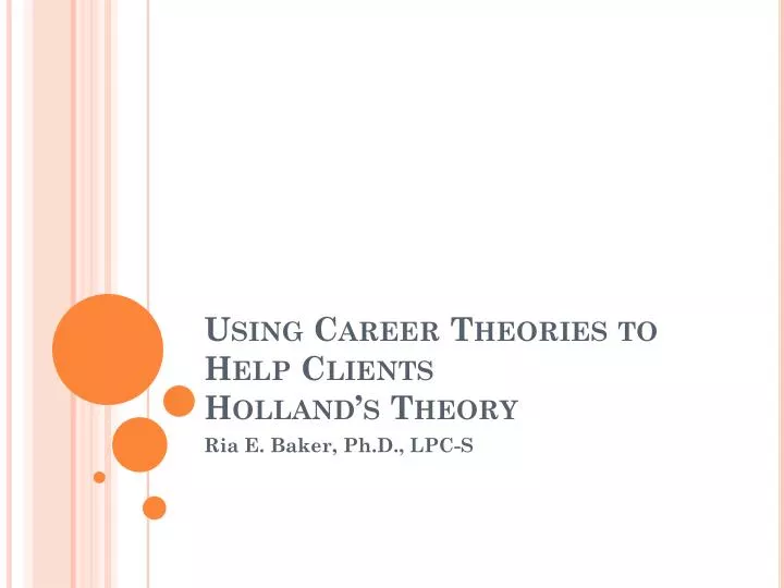 using career theories to help clients holland s theory