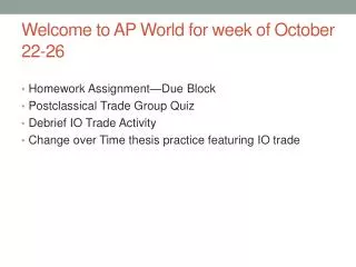 Welcome to AP World for week of October 22-26