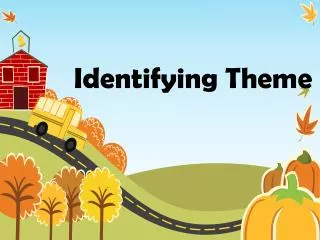 identifying theme
