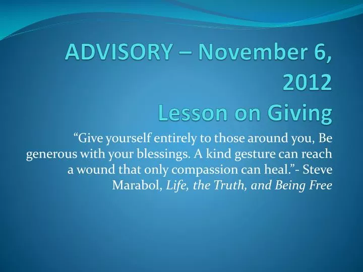 advisory november 6 2012 lesson on giving