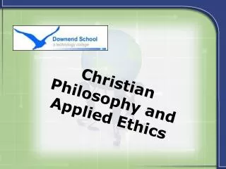 Christian Philosophy and Applied Ethics