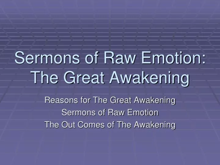 sermons of raw emotion the great awakening
