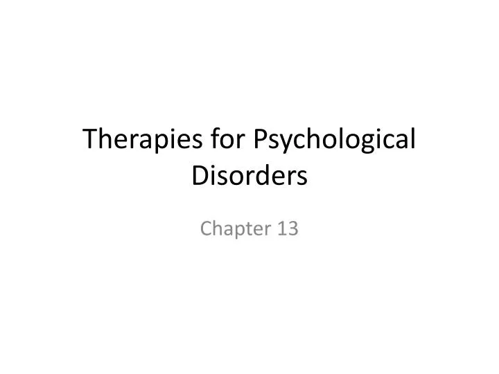 therapies for psychological disorders