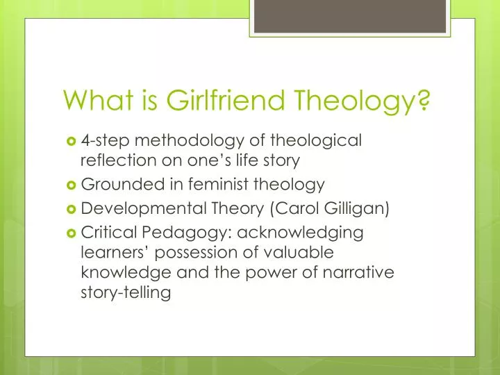 what is girlfriend theology