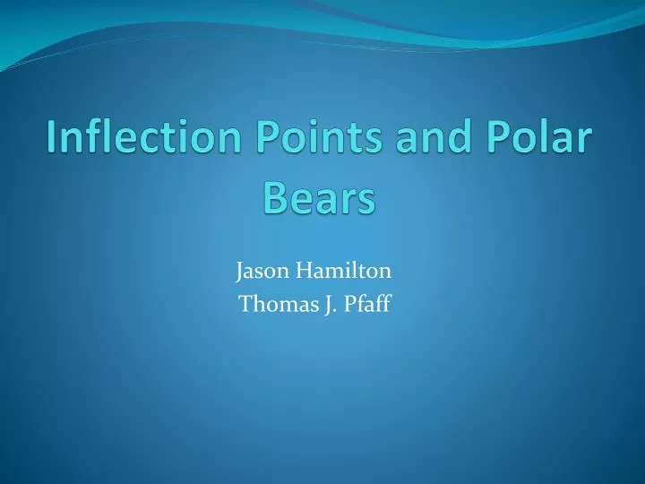 inflection points and polar bears