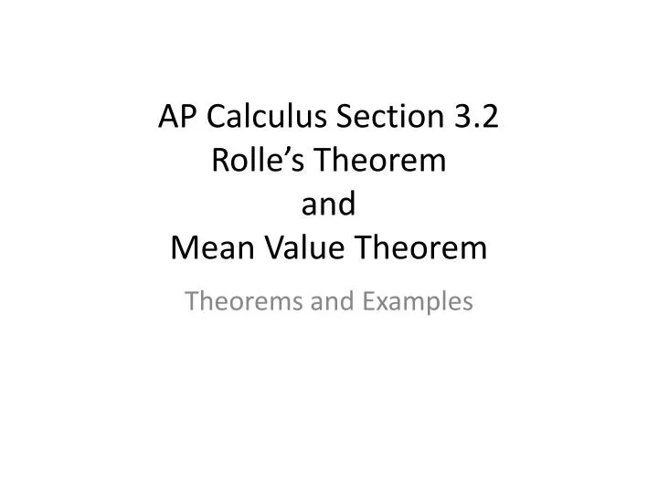ap calculus section 3 2 rolle s theorem and mean value theorem