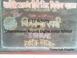 K-12 Activity at Dharamveer Anand Dighe Jidda School