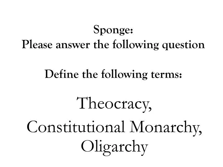 sponge please answer the following question define the following terms