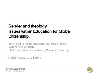 Gender and theology . Issues within Education for Global Citizenship .