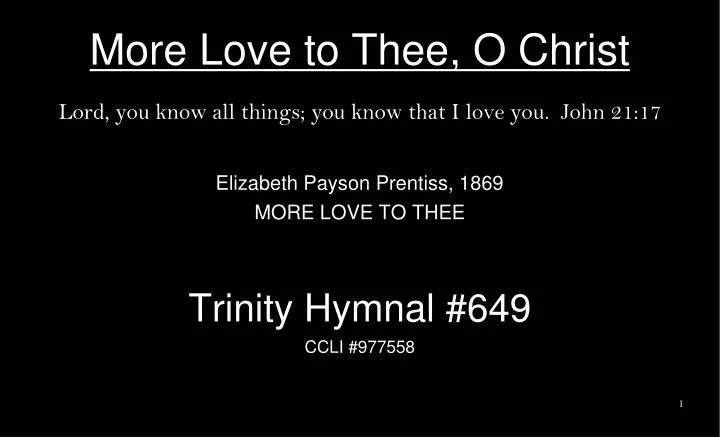 more love to thee o christ