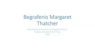 begrafenis margaret thatcher