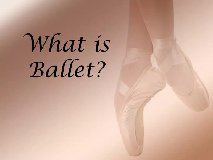 what is ballet