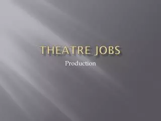 Theatre Jobs