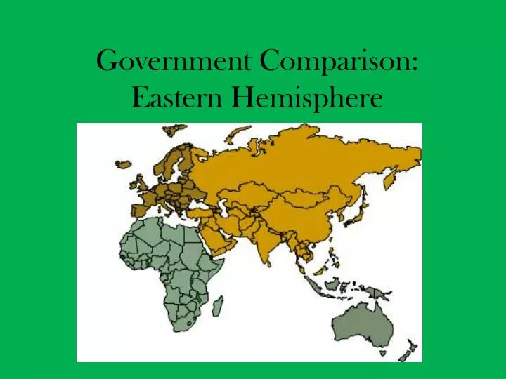 government comparison eastern hemisphere