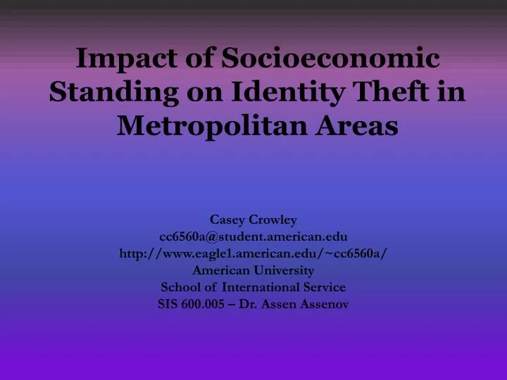 impact of socioeconomic standing on identity theft in metropolitan areas