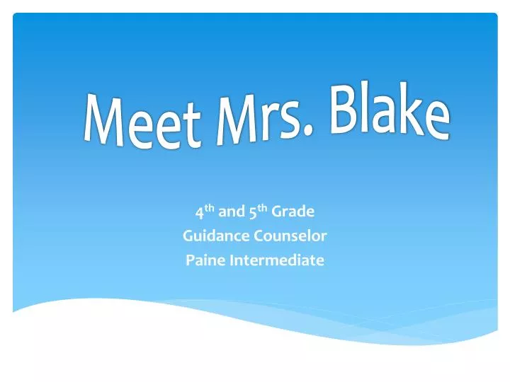 4 th and 5 th grade guidance counselor paine intermediate