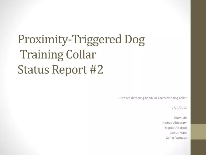 proximity triggered dog training collar status report 2