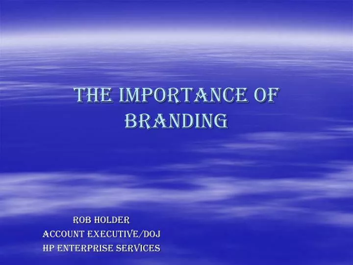 the importance of branding