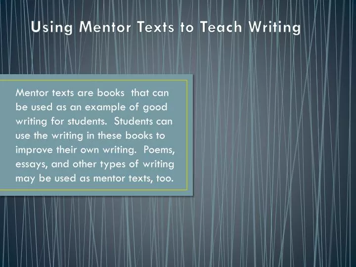 using mentor texts to teach writing