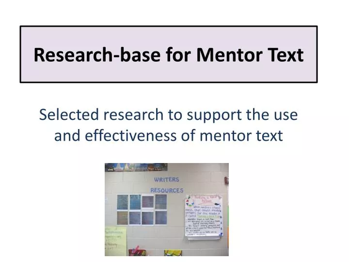 research base for mentor text