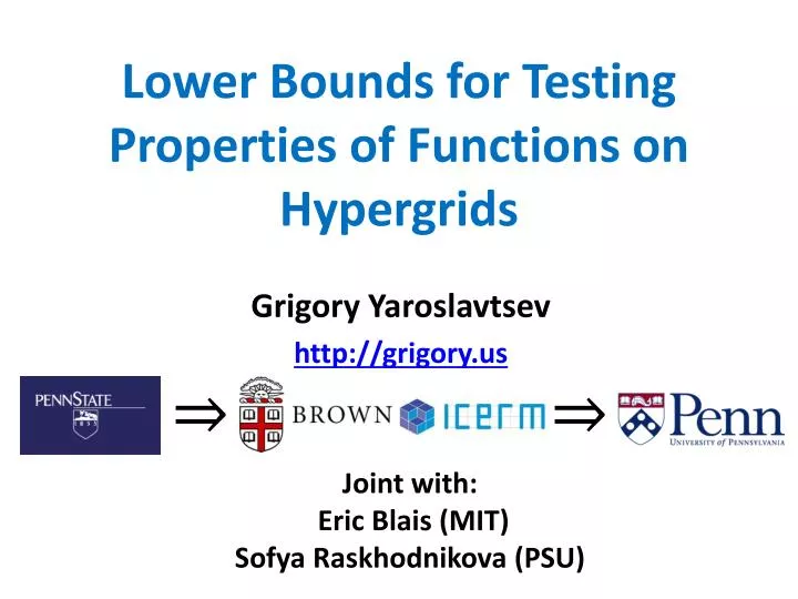 lower bounds for testing properties of functions on hypergrids