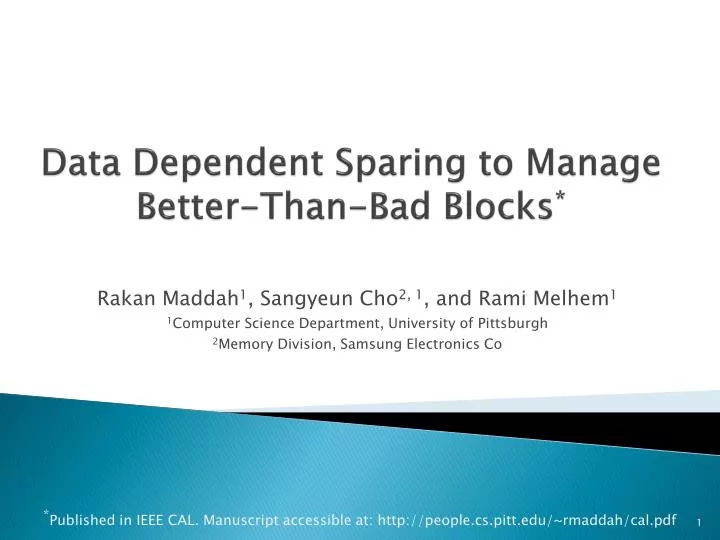 data dependent sparing to manage better than bad blocks