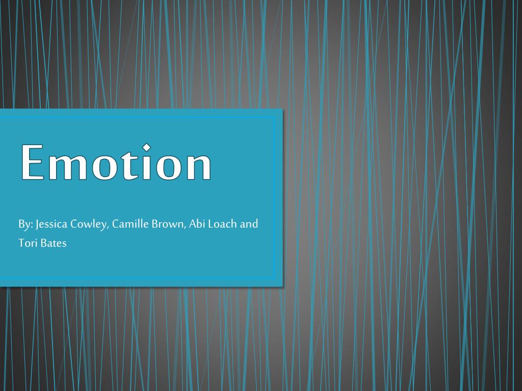 PPT - Emotion PowerPoint Presentation, free download - ID:2494898