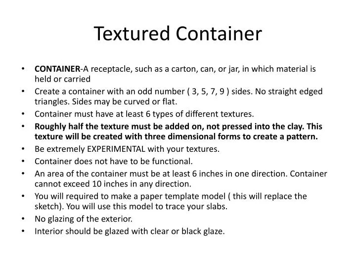 textured container