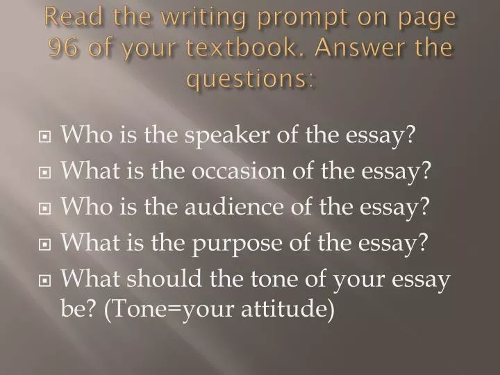 read the writing prompt on page 96 of your textbook answer the questions