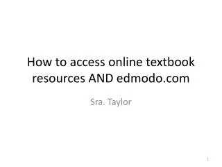How to access online textbook resources AND edmodo
