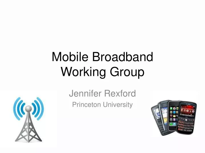 mobile broadband working group
