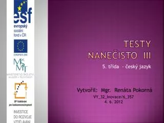 testy nane isto iii
