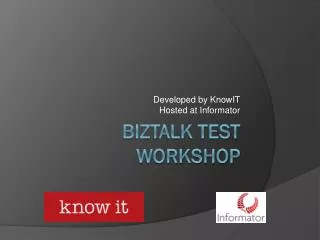 BizTalk Test Workshop