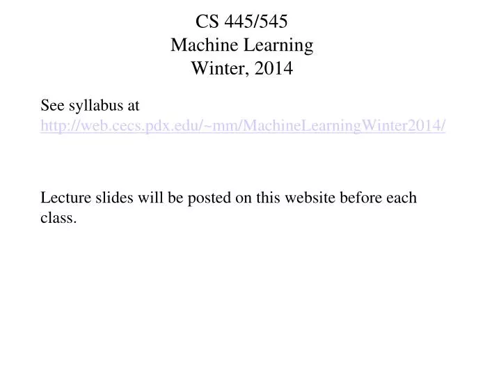 cs 445 545 machine learning winter 2014