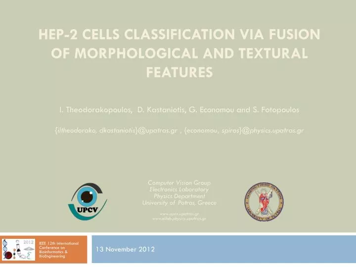 hep 2 cells classification via fusion of morphological and textural features