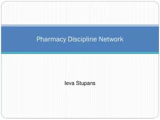 Pharmacy Discipline Network