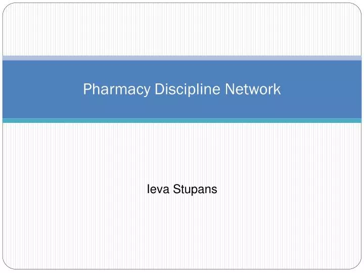 pharmacy discipline network