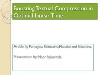 Boosting Textual Compression in Optimal Linear Time